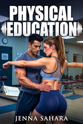 Physical Education book cover by Jenna Sahara