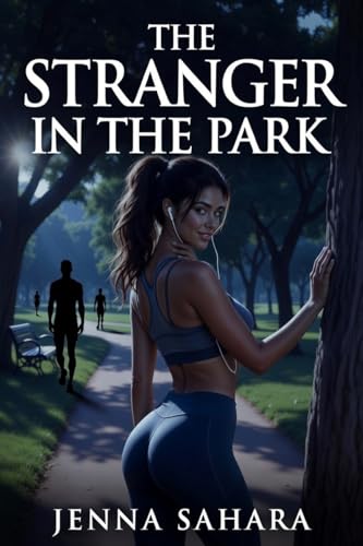 The Stranger In The Park book cover by Jenna Sahara