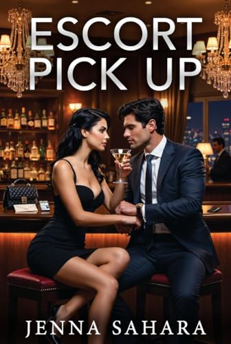 Escort Pick Up book cover by Jenna Sahara