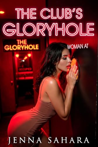 The Club's Gloryhole book cover by Jenna Sahara