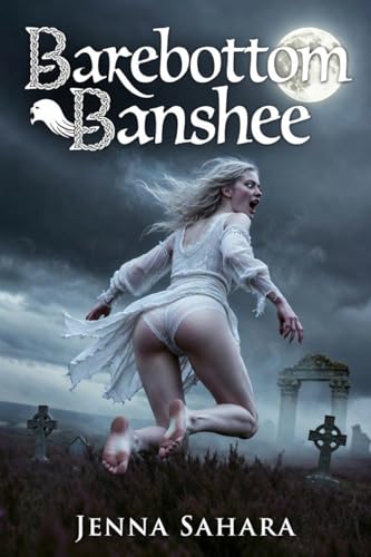 Barebottom Banshee book cover by Jenna Sahara