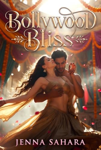 Bollywood Bliss book cover by Jenna Sahara
