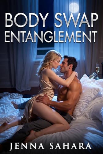 Body Swap: Entanglement by Jenna Sahara
