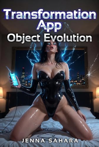 Transformation App: Object Evolution book cover by Jenna Sahara