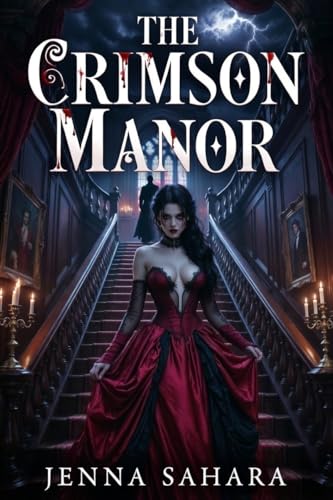 The Crimson Manor book cover by Jenna Sahara