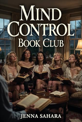 Mind Control Book Club by Jenna Sahara