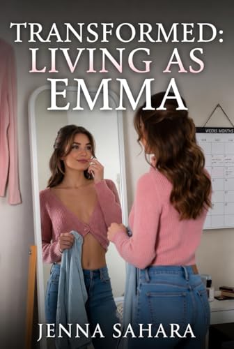 Transformed: Living As Emma book cover by Jenna Sahara