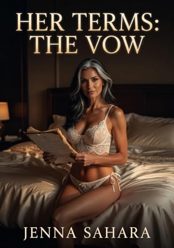 Her Terms: The Vow by Jenna Sahara
