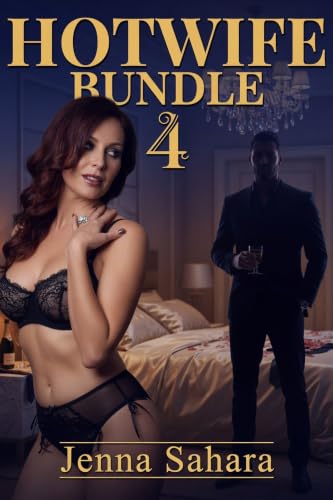 Hotwife Bundle 4 book cover by Jenna Sahara